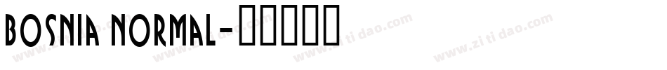 Bosnia Normal字体转换
